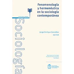 Fenomenología y Hermenéutica en la Sociología Contemporánea