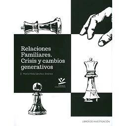 Relaciones Familiares Crisis y Cambios Generativos