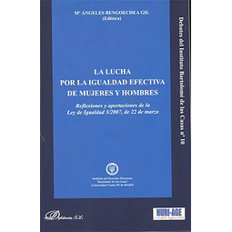 La lucha por la igualdad efectiva de mujeres y hombres