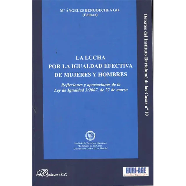 La lucha por la igualdad efectiva de mujeres y hombres