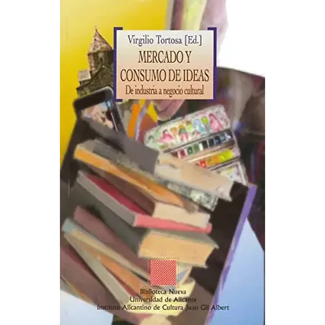 Mercado y Consumo de Ideas