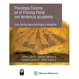 Psicología Forense en el Proceso Penal con tedencia acusatoria