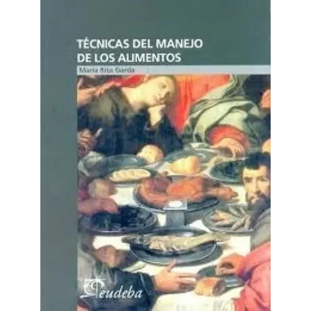 Técnicas del Manejo de los Alimentos