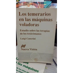 Los temerarios en las maquinas voladoras