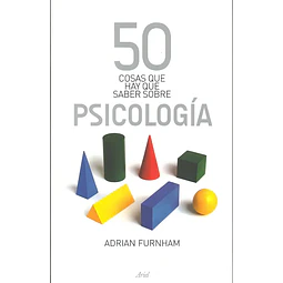 50 cosas que hay que saber sobre Psicología