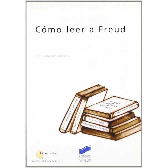 Cómo leer a Freud