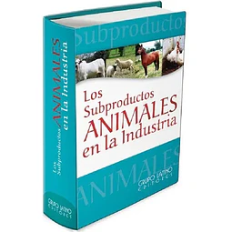 Los subproductos Animales en la Industria