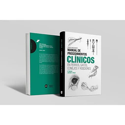 Manual de Procedimientos Clínicos en Perros, Gatos, Conejos y Roedores