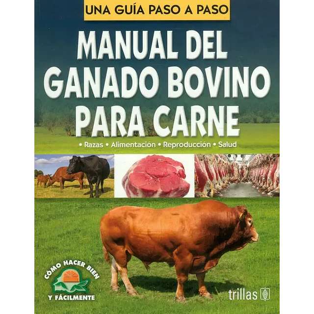 Manual del ganado bovino para carne