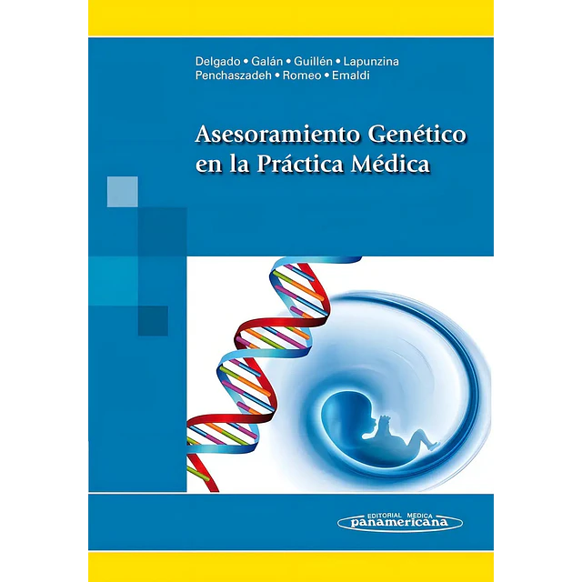 Asesoramiento Genético en la Práctica Médica