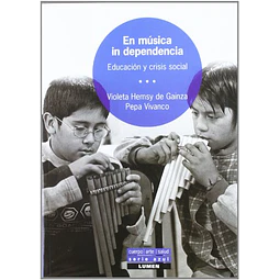 En Música in dependencia Educación y Crisis Social