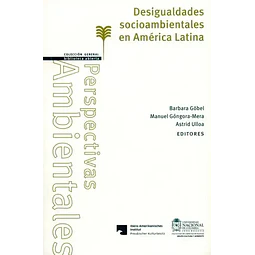 Desigualdades Socioambientales en América Latina