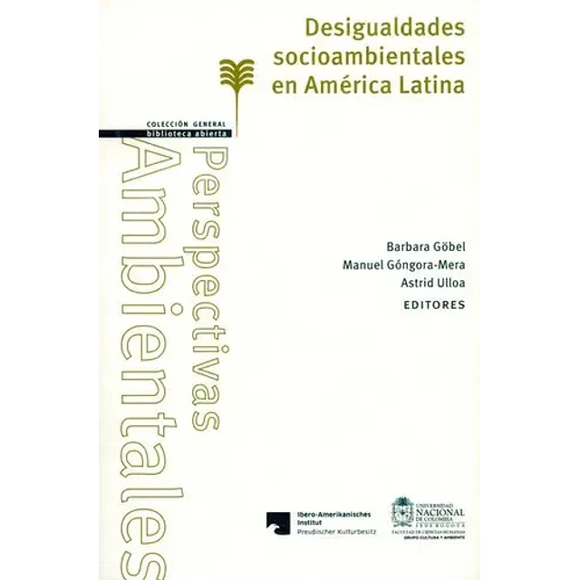 Desigualdades Socioambientales en América Latina