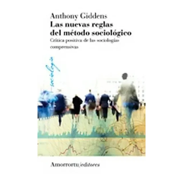Las nuevas reglas del método sociológico
