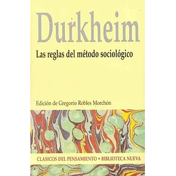 Durkheim Las reglas del método sociológico
