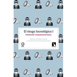 El riesgo tecnológico I