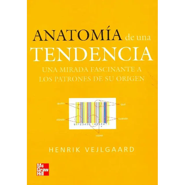 Anatomía de una Tendencia