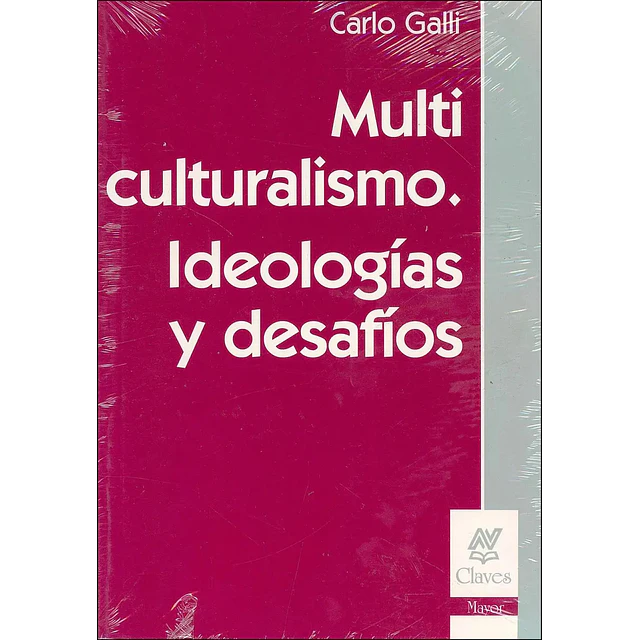 Multiculturalismo Ideologias y Desafios
