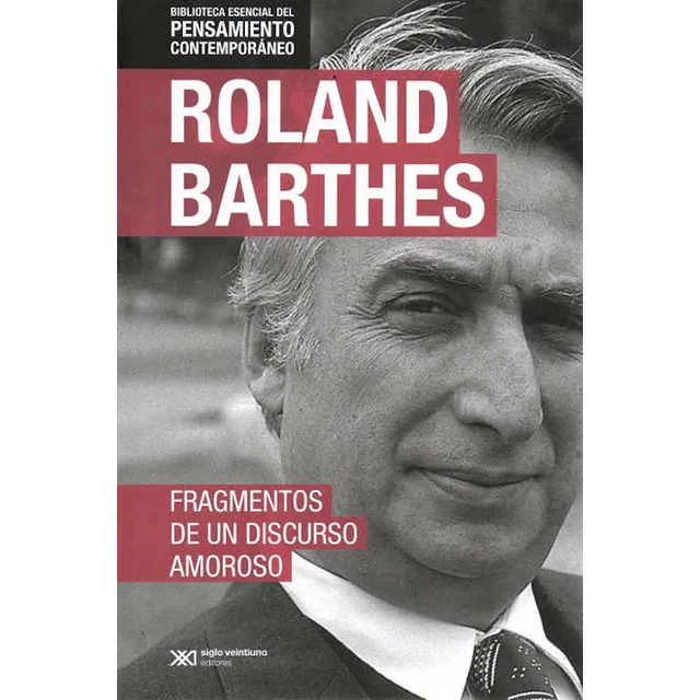 Fragmentos de un discurso amoroso