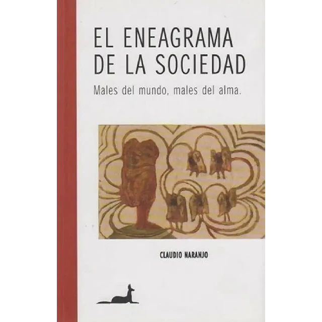 El eneagrama de la sociedad