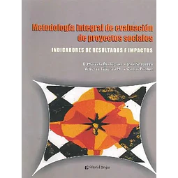 Metodología integral de evaluación de proyectos sociales