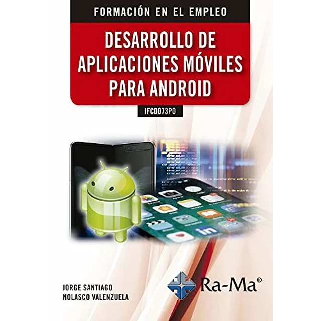 Desarrollo de aplicaciones móviles para android