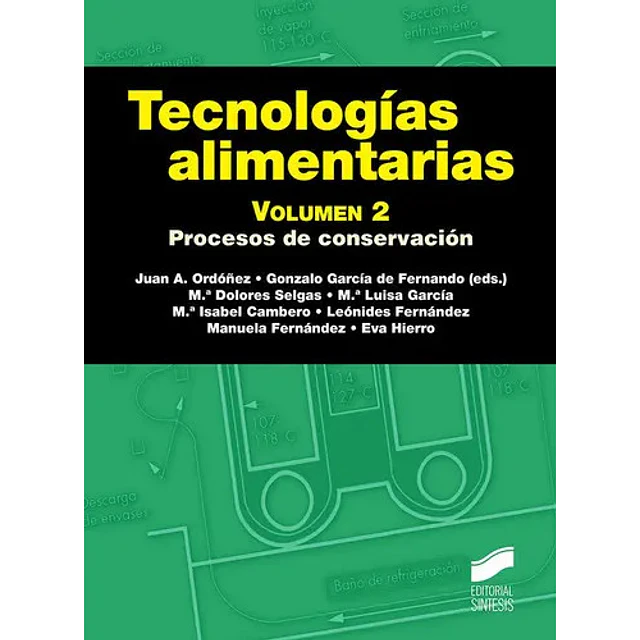 Tecnologías alimentarias. Volumen 2