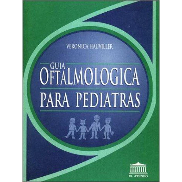Guia oftalmologica para pediatras