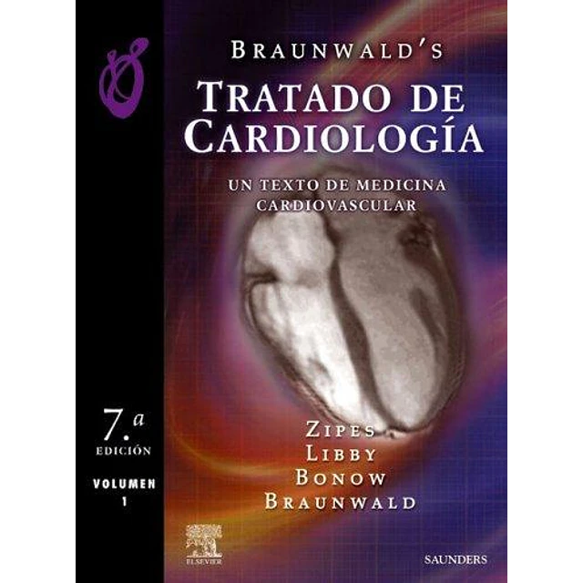 Braunwald Tratado de Cardiología 2 Tomos