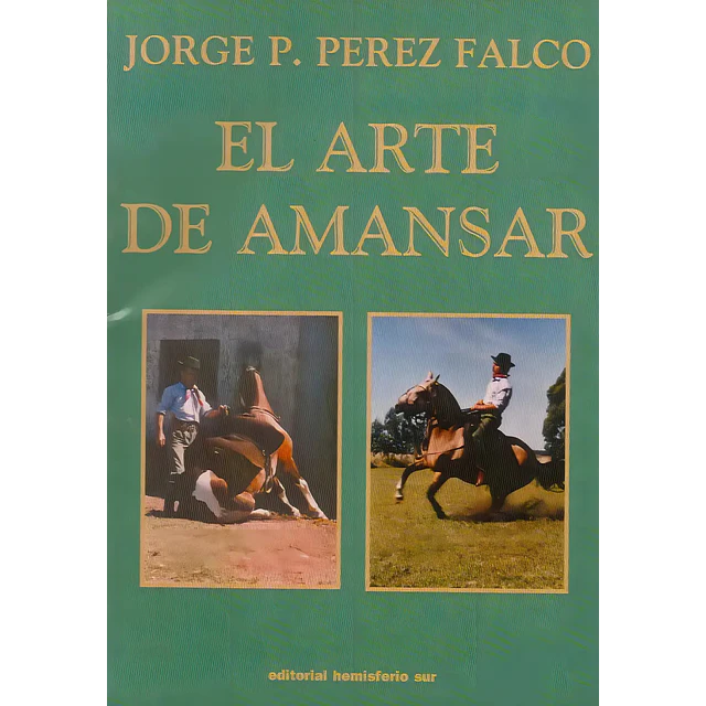 El Arte de Amansar