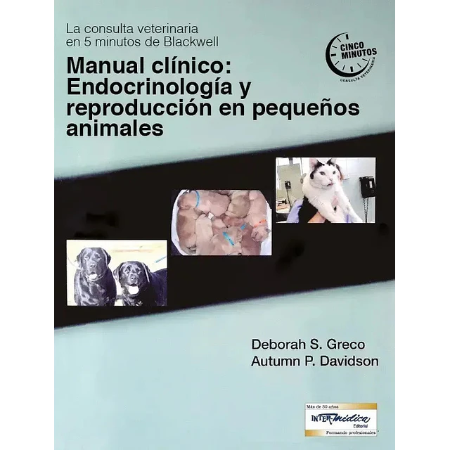 Endocrinología y Reproducción en Pequeños animales Manual clínico