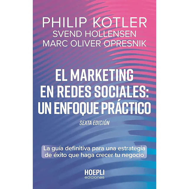 El marketing en las redes sociales:Un enfoque practico
