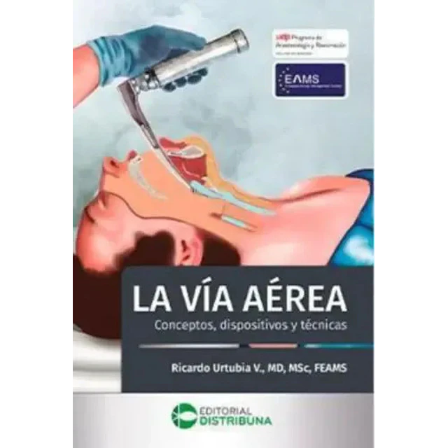 La vía aérea. Conceptos, dispositivos, técnicas
