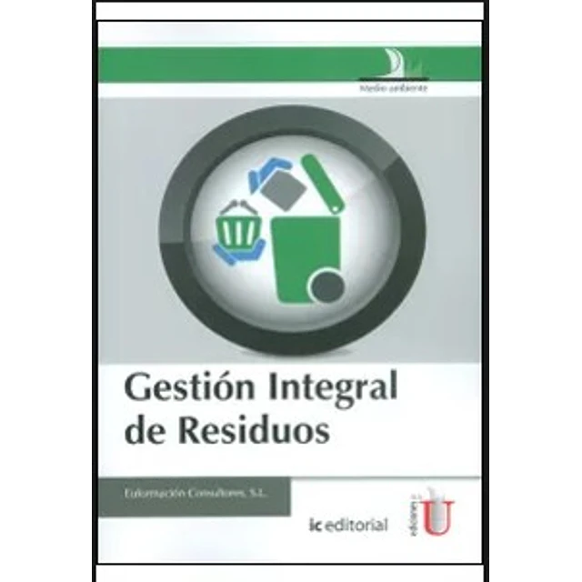 Gestión Integral de Residuos