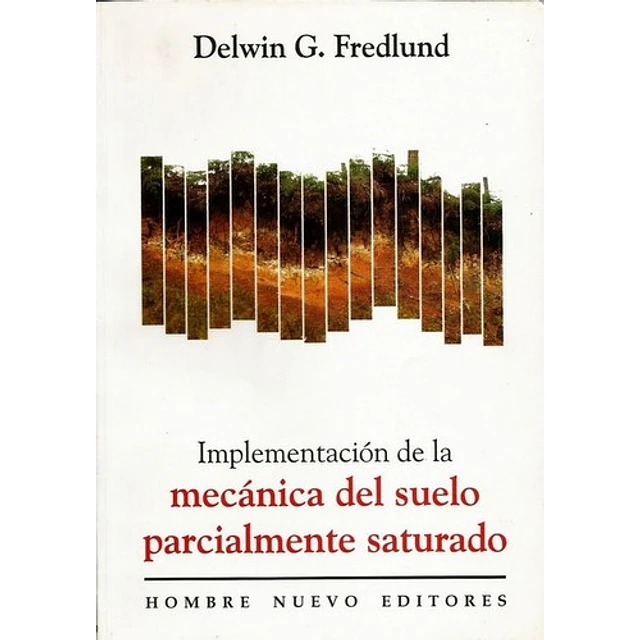 implementación de la mecánica del suelo parcialmente saturado