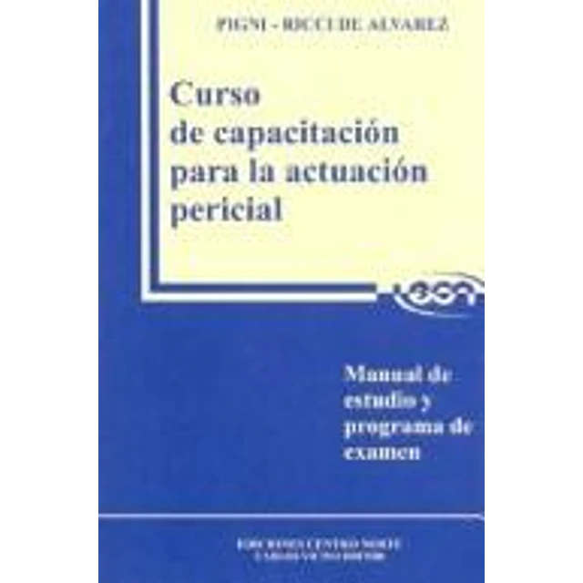 Curso de capacitacion para la actuacion pericial