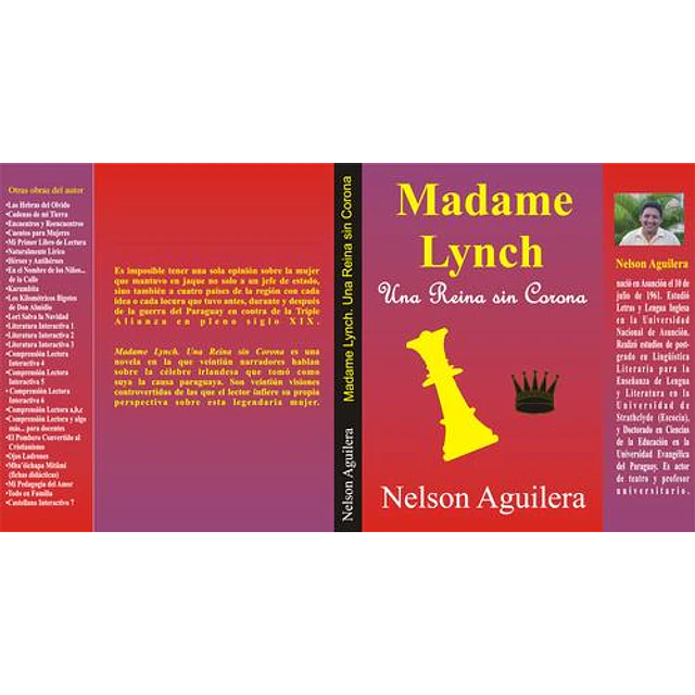 Madame Lynch. Una reina sin corona