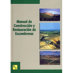 Manual de Construcción y Restauración de Escombreras