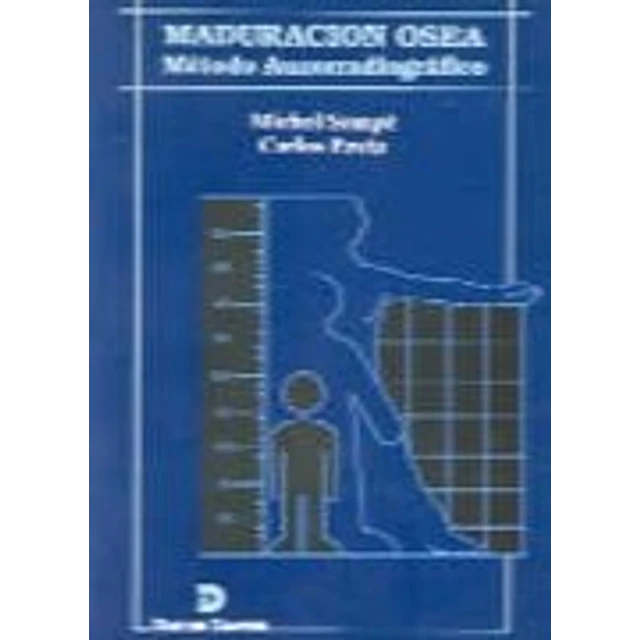 Maduración ósea : método auxorradiográfico