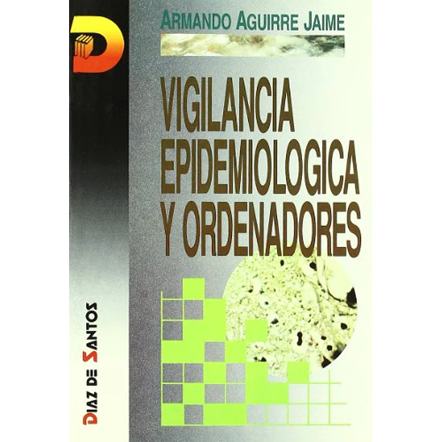 Vigilancia epidemiologica y ordenadores
