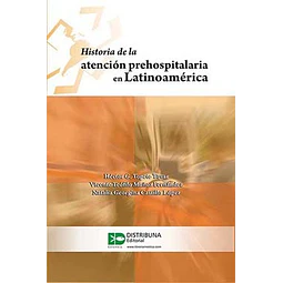 Historia de la Atención prehospitalaria en Latinoamérica