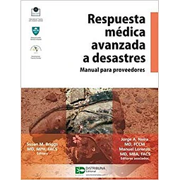 Respuesta médica avanzada a desastres