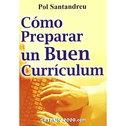 Cómo Preparar un Buen Currículum