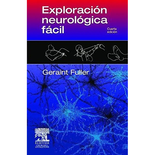 Exploración neurológica fácil