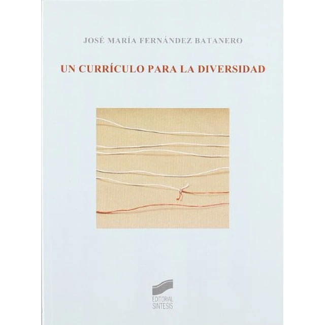 Un currículo para la diversidad