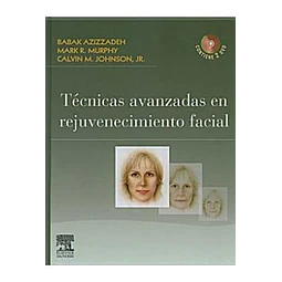 Tecnicas avanzadas en rejuvenecimiento facial