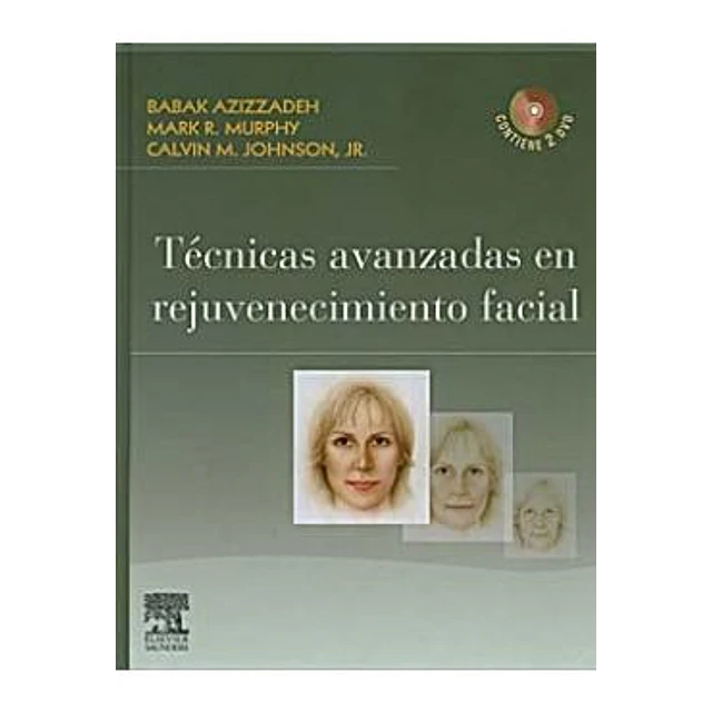 Tecnicas avanzadas en rejuvenecimiento facial