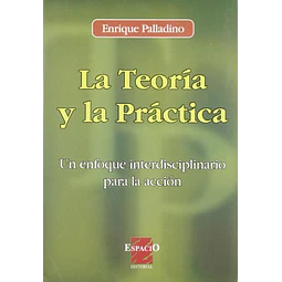 La teoria y la practica.