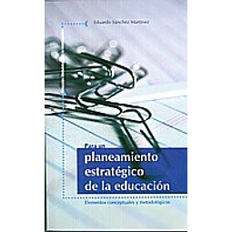 Para un Planeamiento estratégico de la educación