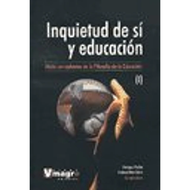 Inquietud de si y educacion